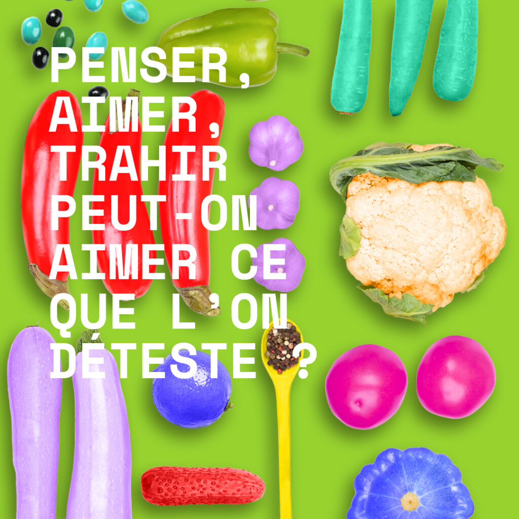 Penser, aimer, trahir Peut-on aimer ce que l’on déteste ?